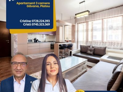 Gavana – Platou - 3 camere decomandat - 2 bai