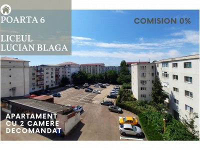 Poarta 6 - Apartament cu doua camera decomandat – Comision 0%