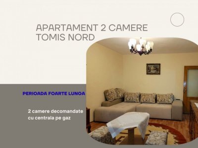 Tomis Nord - 2 camere cu centrala pe gaz, termen lung