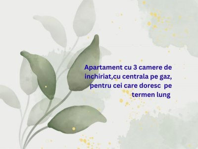 Inel I -EDEN- 3 camere  mobilat si utilat, cu centrala pe gaz