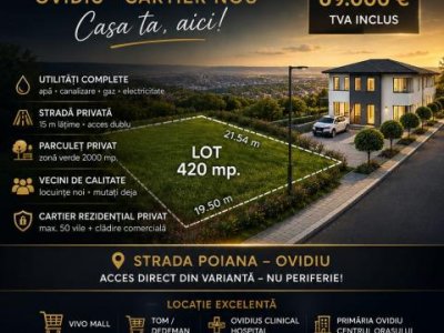 Vânzare Teren 420 mp. Ovidiu cartier nou